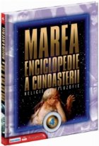 coperta Marea enciclopedie a cunoasterii Vol. 4 - Religie si filozofie