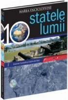 coperta Marea Enciclopedie - Statele Lumii Vol. VII. America Centrala si Indiile de Vest