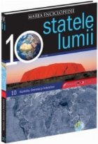 coperta Marea Enciclopedie - Statele Lumii Vol. X. Australia, Oceania, Antartica