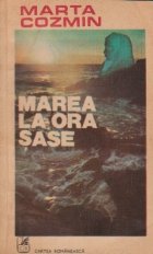 Marea ora sase