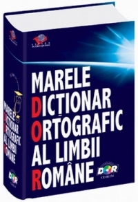 Marele dictionar ortografic al limbii romane cu CD-ROM