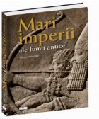Mari imperii ale lumii antice