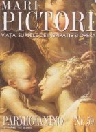 Mari pictori- Parmigianino Nr. 59