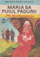 coperta Maria sa puiul padurii