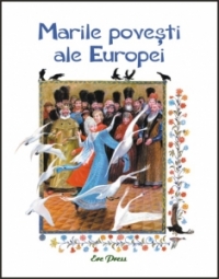 Marile povesti ale Europei