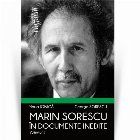 Marin Sorescu in documente inedite, Volumul II