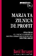 Marja zilnica profit Strategii impact