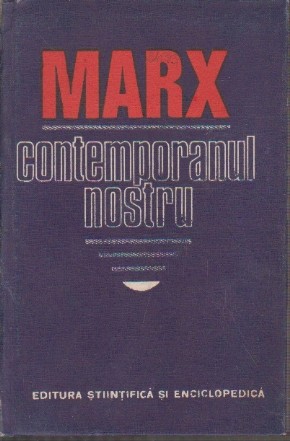 Marx - Contemporanul Nostru
