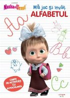 Masha şi ursul : Mă joc şi învăţ,Alfabetul