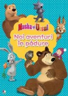 coperta Masha si ursul. Noi aventuri in padure