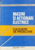 Masini actionari electrice Culegere probleme