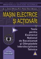 Masini electrice actionari Teste pentru