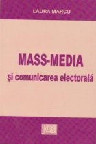 MASS-MEDIA SI COMUNICAREA ELECTORALA
