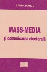 MASS-MEDIA SI COMUNICAREA ELECTORALA