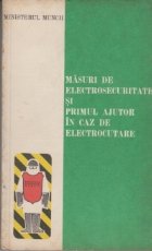 Masuri electrosecuritate primul ajutor caz