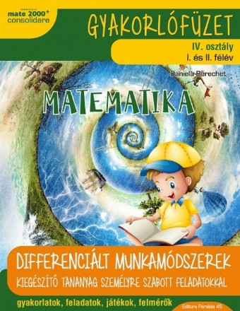 Matematică şi explorarea mediului (în limba maghiară). Caiet de lucru. Clasa a IV-a