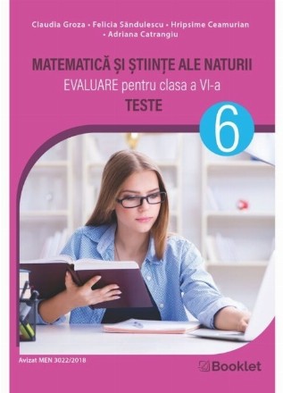 Matematică şi Ştiinţe ale naturii : evaluare pentru clasa a VI-a