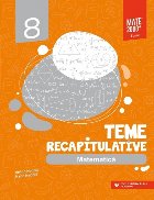 Matematică. Teme recapitulative. Clasa a VIII-a
