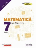 Matematica. Algebra, geometrie. Clasa a VII-a. Consolidare. Partea I (Editie 2018)