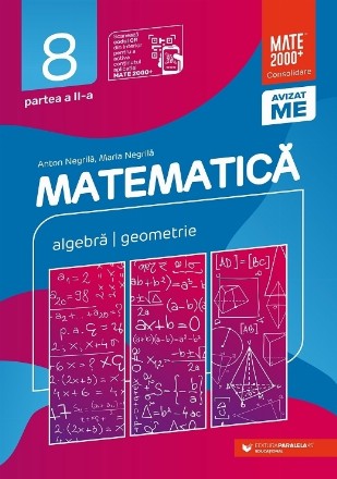 Matematica. Algebra, geometrie. Clasa a VIII-a. Consolidare. Partea a II-a