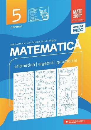 Matematica. Aritmetica, algebra, geometrie. Clasa a V-a. Consolidare. Partea I (Editia a XIV-a, anul scolar 2025-2026)