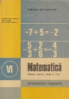 Matematica. Aritmetica, Algebra - manual pentru clasa a VI-a