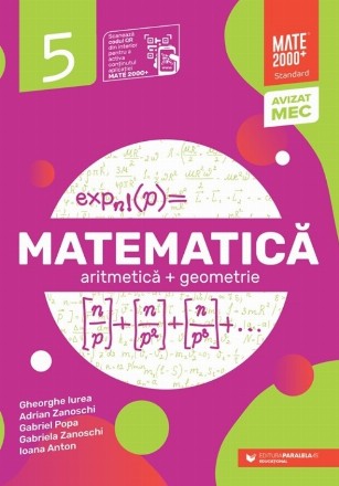 Matematica. Aritmetica, geometrie. Clasa a V-a. Mate 2000 - Standard