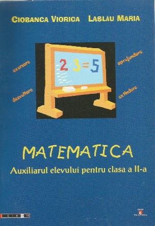 Matematica. Auxiliarul elevului pentru clasa a II-a