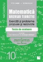 Matematica.  Breviar teoretic - Filiera teoretica, Stiitele Naturii. clasa a X-a