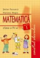 coperta Matematica. Caietul elevului - clasa a IV-a. Partea I-a