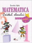 Matematica clasa I. Caietul elevului. Partea I-a