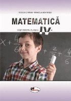 Matematica. Caietul elevului pentru clasa a IV-a