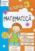 Matematica. Clasa a III-a. Caiet de lucru. Exercitii, probleme, teste de evaluare, notiuni teoretice