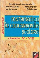 Matematica in concursurile scolare. Clasele V-VIII, 2000