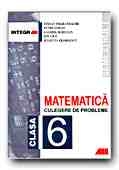 MATEMATICA. CULEGERE DE PROBLEME PENTRU CLASA a 6-a (Semestrul I)