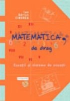 coperta Matematica, de drag(vol.I) - Ecuatii si sisteme de ecuatii
