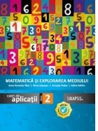 Matematica si explorarea mediului. Caiet de aplicatii - Clasa a II-a