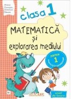 Matematica si explorarea mediului. Clasa I. Partea I - (E2)