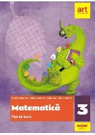 Matematica si explorarea mediului. Fise de lucru. Clasa a III-a