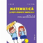 Matematica si explorarea mediului. Caiet de lucru pentru clasa pregatitoare