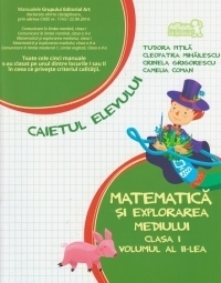 Matematica si explorarea mediului - Clasa I, volumul al II-lea. Caietul elevului