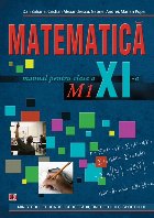 MATEMATICA M1. MANUAL PENTRU CLASA A XI-A