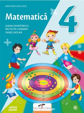 Matematica. Manual pentru clasa a IV-a