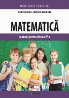 Matematica. Manual pentru clasa a IV-a [Precomanda]