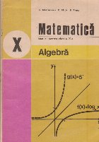 Matematica. Manual pentru clasa a X-a. Algebra