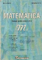 coperta Matematica - Manual pentru clasa a XI-a, M1