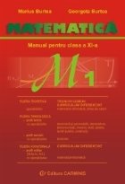 Matematica M1. Manual pentru clasa a XI-a