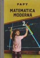 Matematica moderna, Volumul al II-lea - Numere reale si planul vectorial