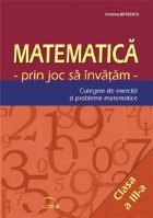 Matematica prin joc invatam Culegere