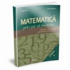 Matematica prin joc invatam (clasa